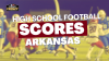 LIVE SCORES: Arkansas High School football: Aug. 29, 2025