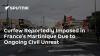 Curfew Reportedly Imposed in France’s Martinique Due to Ongoing Civil Unrest