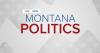 Montana Politics