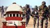 'Army's Burden To Prove Disability Was Not Due To Service' : Supreme Court Dismisses Union's Appeals Against Disability Pension