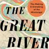 Highly engineered Mississippi River became author’s obsession