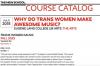 ‘Why do trans women make awesome music,’ New School course asks
