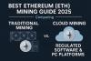 Best 4 Ethereum (ETH) Mining Guide 2025: Comparing Traditional Mining vs. Cloud Mining on Regulated Software & PC Platforms
