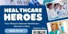 Registration now open for Healthcare Heroes