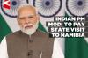 Indian Prime Minister to undertake state visit to Namibia next week