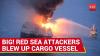 Cargo Vessel Hit By Rockets Off Yemen In Red Sea; UK Agency Says Fire Aboard Ship
