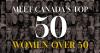 Meet Canada’s Top 50 Women Over 50