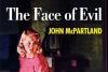 The Face of Evil by John McPartland: Full of tension, violent fistfights, and a dose of dry humour – book review –