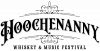 Apply Now for Hoochenanny Whiskey & Music Festival Media Credentials