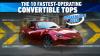 The 10 Fastest-Operating Convertible Tops