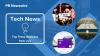 July in Review: 11 Top Technology Press Releases