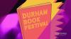 Durham Book Festival unveils 2025 line-up