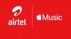 Airtel is offering free Apple Music to these users: Here’s how to check