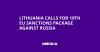 Lithuania Calls for 19th EU Sanctions Package Against Russia
