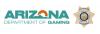 Arizona Department of Gaming Continues Enforcement Against Unlicensed and Unregulated Gaming Operators
