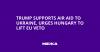 Trump Supports Air Aid to Ukraine, Urges Hungary to Lift EU Veto