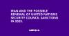 Iran and the possible renewal of United Nations Security Council sanctions in 2025.