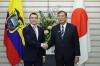 Japan, Ecuador Agree to Deepen Economic Ties