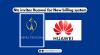 Ntc invites Huawei for price bid opening for its new billing system