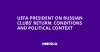 UEFA President on Russian Clubs’ Return: Conditions and Political Context