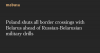 Poland shuts all border crossings with Belarus ahead of Russian-Belarusian military drills