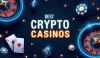 Best Crypto Casinos: 5 Top Bitcoin Gambling Sites to Play at in September 2025