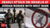 'Jordanian' Attacker Storms Jordan-West Bank Border; 2 Israelis Killed In Shooting & Stabbing Attack