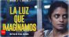 'All We Imagine As Light': Payal Kapadia’s Cannes winner shines in Argentina; gets local release
