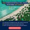 Free Informational Event on How To Finance Your Cash-Flow Property in the Dominican Republic: October 7, 2025