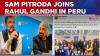 Sam Pitroda Joins Rahul Gandhi In Peru Amid Controversy Over Colombia Democracy Remarks