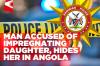 Man allegedly impregnates daughter in Omusati, hides her in Angola