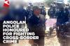 Angolan police honoured for fighting cross-border crime