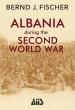 Albania in the Second War World : A Forgotten Theater of World War II