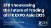 ZFX to Showcase Innovation and Insight at iFX EXPO Asia 2025 in Hong Kong