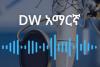 Ethiopian authorities suspend licenses of Deutsche Welle’s local correspondents