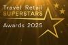 Honouring industry excellence: Travel Retail Superstars Award winners 2025 revealed