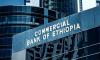 Businesses flock to Ethiopia’s newly-opened banking market