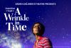 Arden Children's Theatre presents "A Wrinkle In Time"