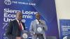 Private sector reform is key to sustained growth and jobs in Sierra Leone – says World Bank report
