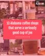 13 Alabama coffee shops that serve a seriously good cup of joe