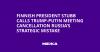 Finnish President Stubb Calls Trump-Putin Meeting Cancellation Russia’s Strategic Mistake