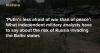 ‘Putin’s less afraid of war than of peace’: What independent military analysts have to say about the risk of Russia invading the Baltic states