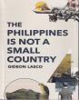 BOOK REVIEW: The Philippines Is Not A Small Country