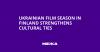 Ukrainian Film Season in Finland Strengthens Cultural Ties