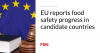 EU reports food safety progress in candidate countries