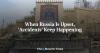When Russia Is Upset, 'Accidents' Keep Happening