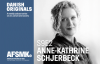 Danish Originals, S9E2: Anne-Kathrine Schjerbeck