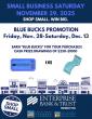 Big Bucks Promotion For Small Business Saturday, Nov. 29