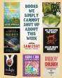 Samizdat: The Books We Simply Can’t Shut Up About This Week At The Bookstore!