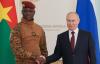 Burkina Faso Approves Nuclear Cooperation Agreement with Russia